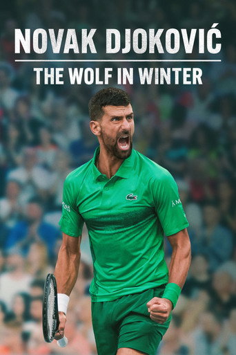 Постер фильма «Novak Djokovic: The Wolf in Winter»