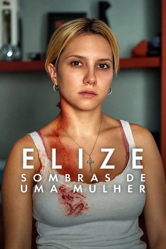 Постер фильма «Elize: Sombras de uma Mulher»