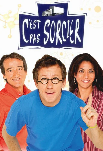 Постер фильма «C'est pas sorcier»