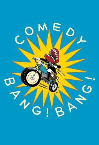 Постер фильма «Comedy Bang! Bang!»
