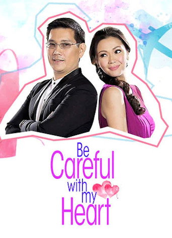 Постер фильма «Be Careful With My Heart»