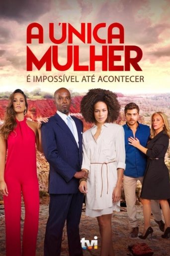 Постер фильма «A Única Mulher»