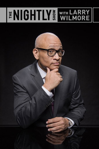 Постер фильма «The Nightly Show with Larry Wilmore»