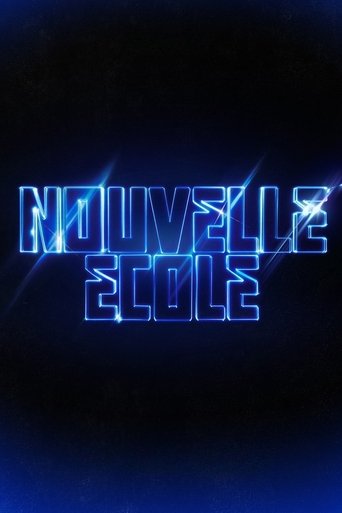 Постер фильма «Nouvelle École»