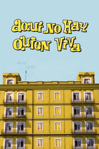 Постер фильма «Aquí no hay quien viva»