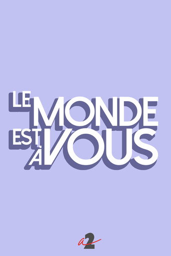 Постер фильма «Le monde est à vous»