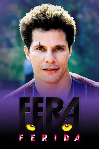 Постер фильма «Fera Ferida»