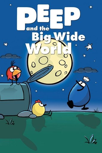Постер фильма «Peep and the Big Wide World»