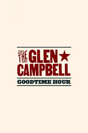 Постер фильма «The Glen Campbell Goodtime Hour»
