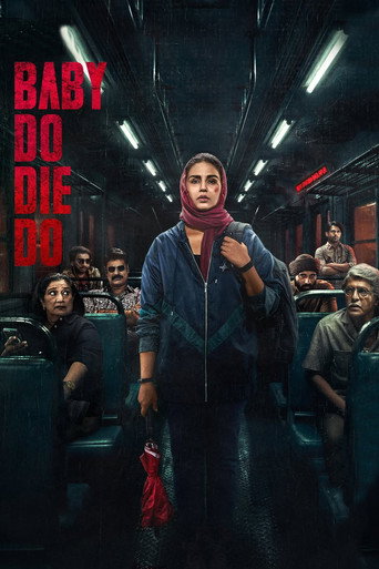 Постер фильма «Baby Do Die Do»