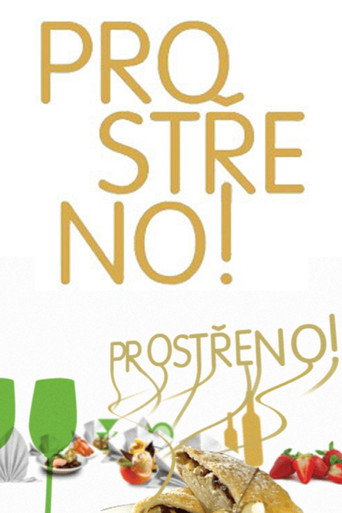 Постер фильма «Prostřeno!»