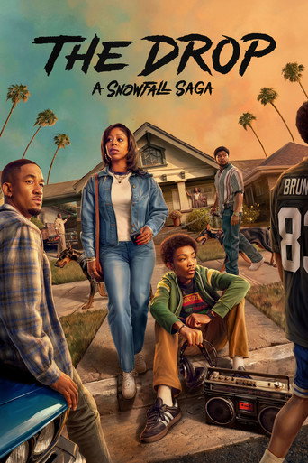 Постер фильма «The Drop: A Snowfall Saga»