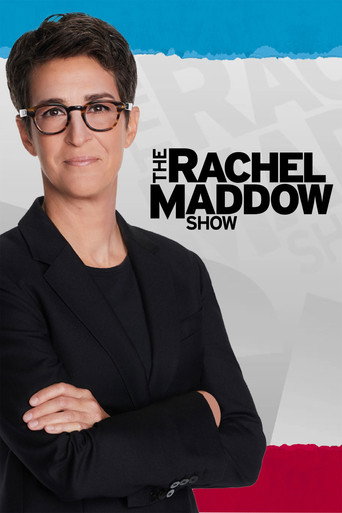 Постер фильма «The Rachel Maddow Show»