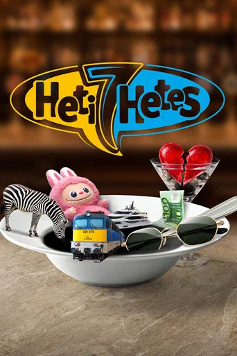 Постер фильма «Heti Hetes»