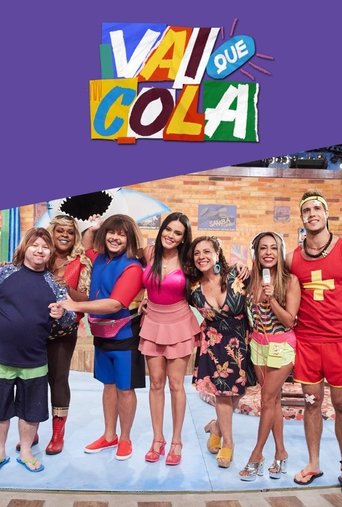 Постер фильма «Vai Que Cola»