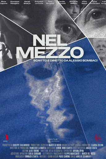 Постер фильма «Nel Mezzo»