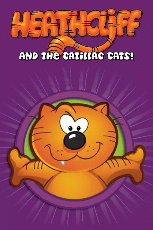 Постер: Heathcliff and the Catillac Cats