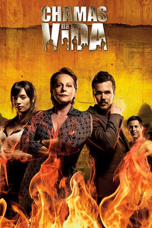 Постер: Chamas da Vida