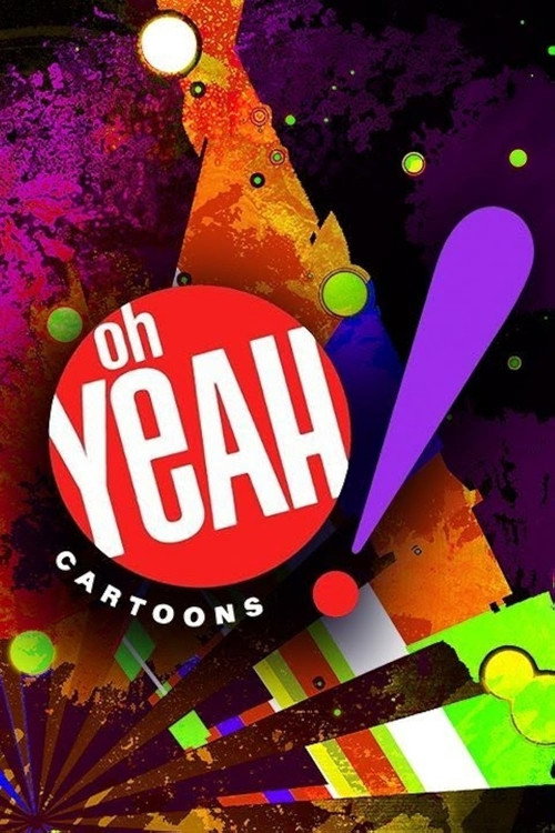 Постер: Oh Yeah! Cartoons