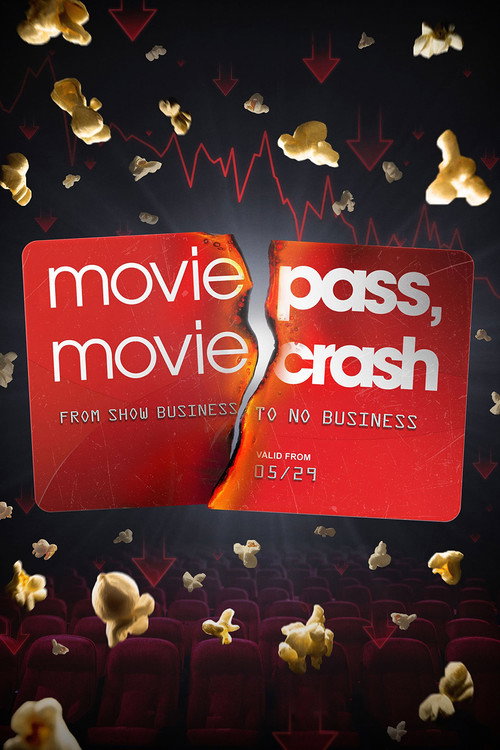 Постер: MoviePass, MovieCrash