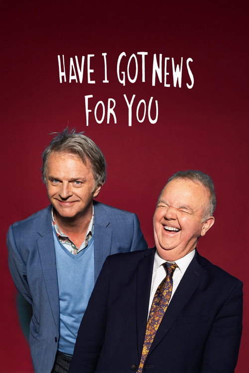 Постер: Have I Got News for You