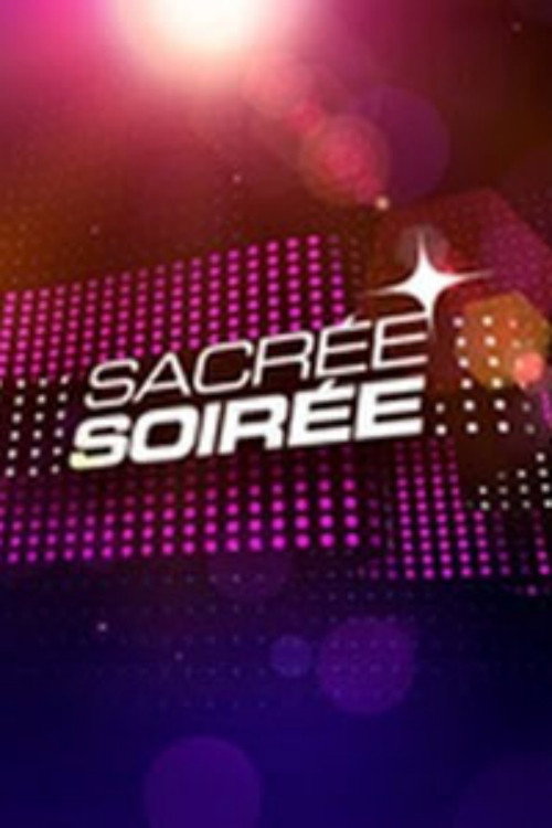 Постер: Sacrée soirée