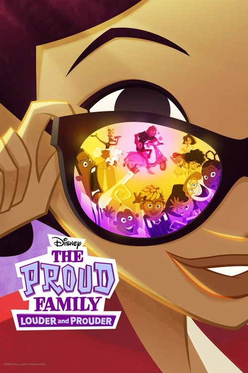 Постер: The Proud Family: Louder and Prouder