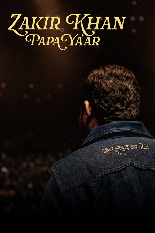 Постер: Zakir Khan: Papa Yaar