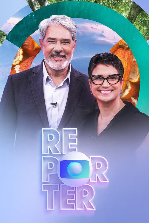 Постер: Globo Repórter