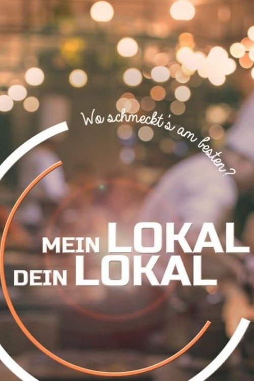 Постер: Mein Lokal, Dein Lokal