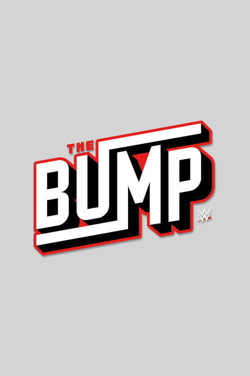 Постер: WWE's The Bump