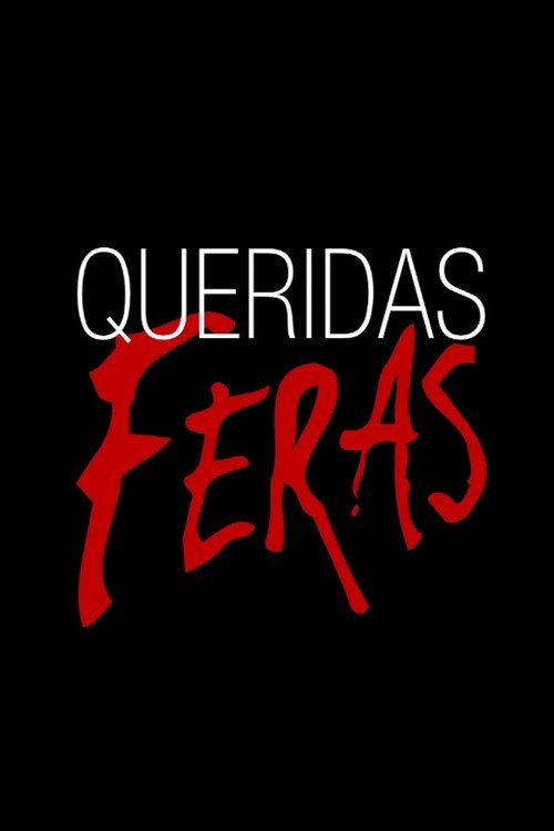 Постер: Queridas Feras