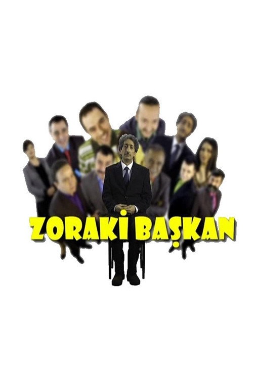 Постер: Zoraki Başkan
