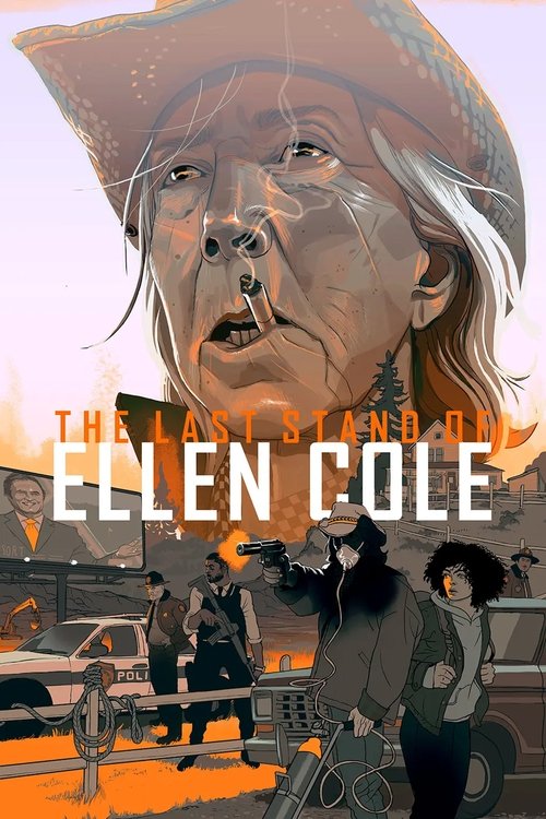 Постер: The Last Stand of Ellen Cole