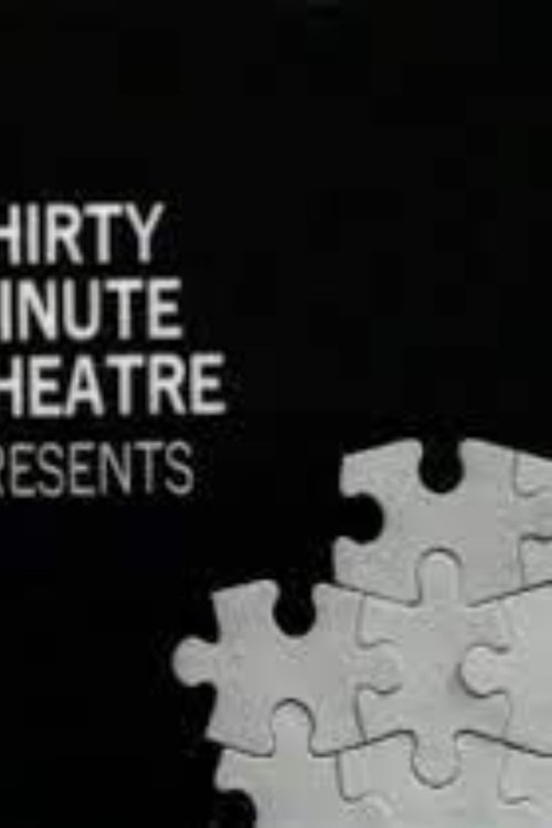 Постер: Thirty-Minute Theatre