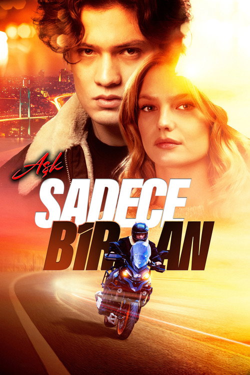 Постер: Aşk Sadece Bir An