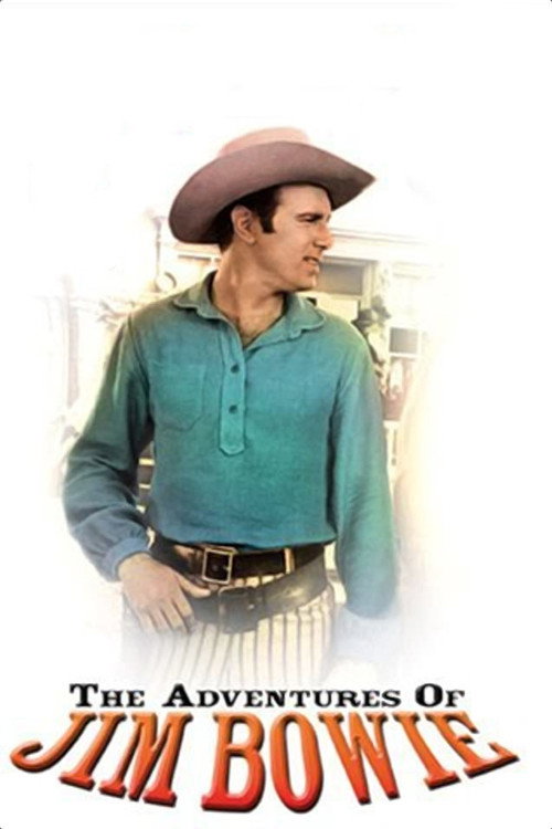 Постер: The Adventures of Jim Bowie