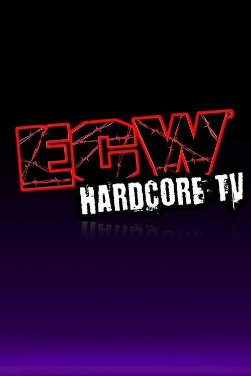 Постер: ECW Hardcore TV