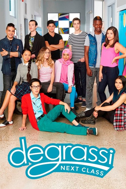 Постер: Degrassi: Next Class