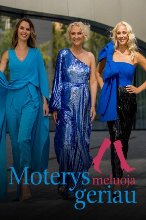 Постер: Moterys meluoja geriau
